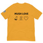 Mush Love soft colors Unisex t-shirt