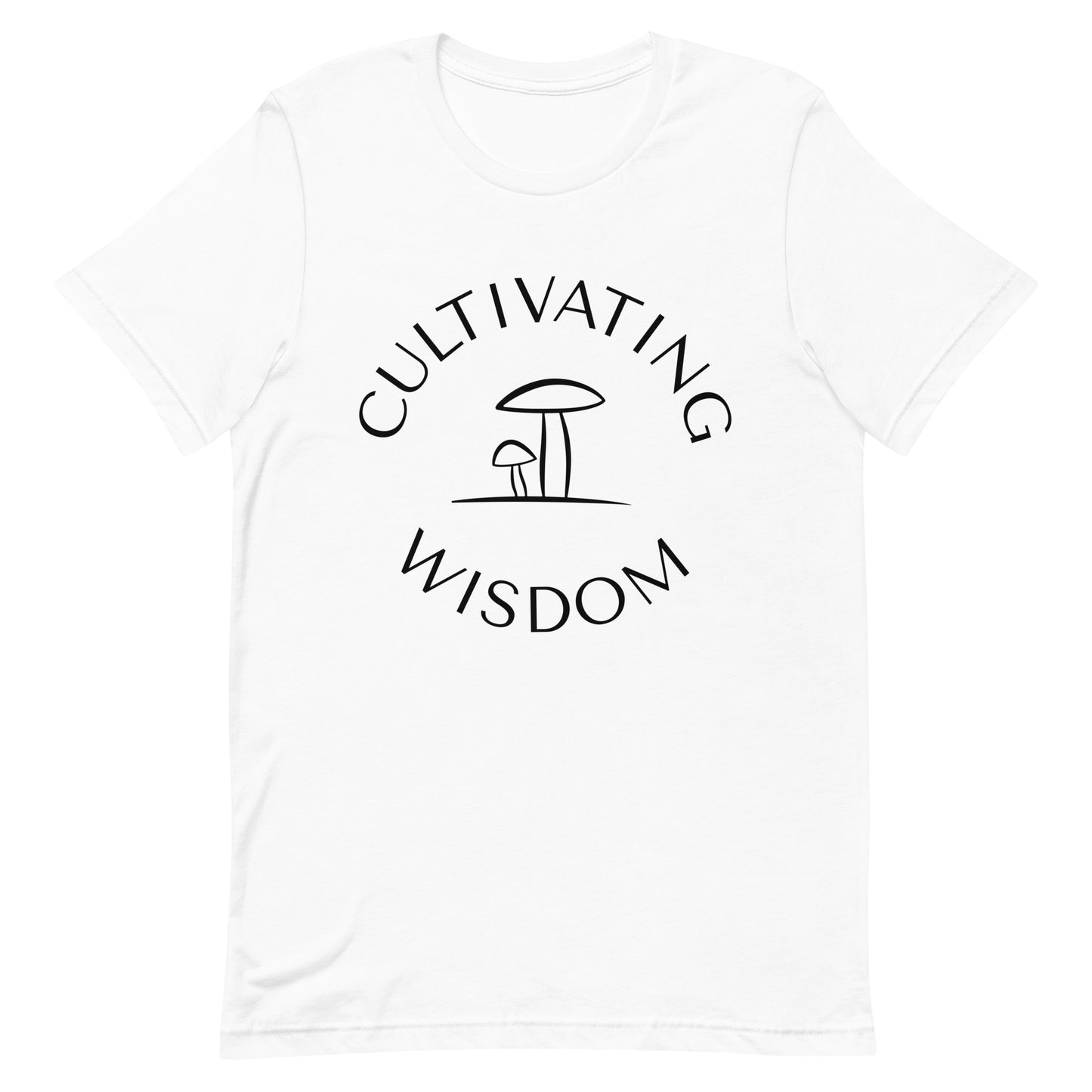 Cultivating Wisdom Unisex t-shirt